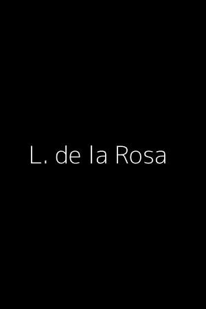 Luis de la Rosa